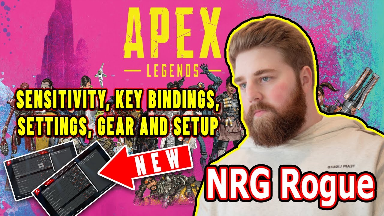Nrg Rogue Apex Legends Settings Keybinds Sensitivity Gear And Setup Update 21 Youtube