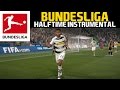 FIFA17 Halftime Instrumental BUNDESLIGA 