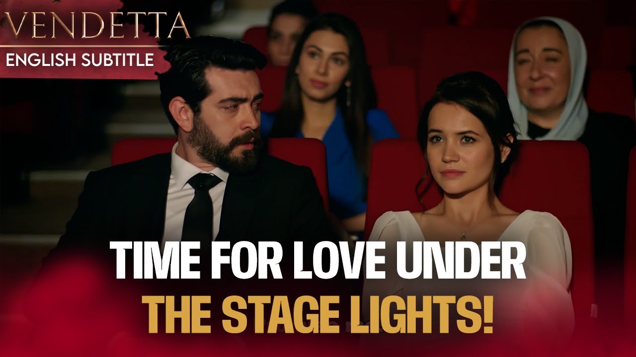 Family Fun at the Theater! | Vendetta English Dubbing | Kan Cicekleri