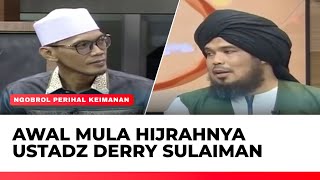 Awal Mula Hijrahnya Ustadz Derry Sulaiman  Berita Islam