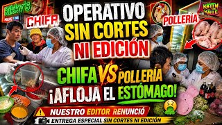 CHIFA VERSUS POLLERIA LAXANTE DE SURCO | SIN EDITAR 
