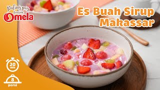 Resep Es Buah Sirup Makassar #MinumanPalingPasDenganOmela #OmelaKrimerKentalManis