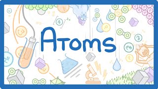 GCSE Chemistry - Atoms & Ions  #1