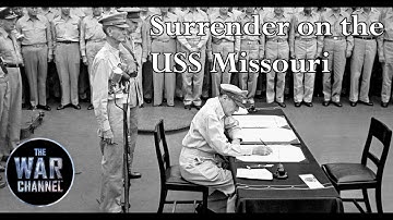 Surrender On The USS Missouri | Full Documentary