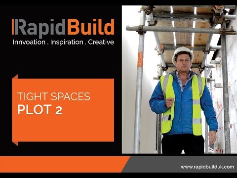 RapidBuild TightSpace Plot 2 demonstration