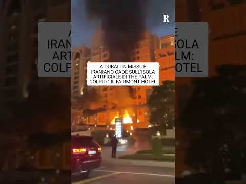Video Dubai, missile iraniano cade sull'isola artificiale di The Palm: colpito il Fairmont hotel