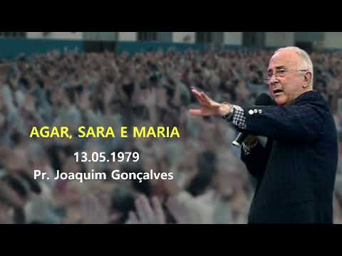 13.05.1979 - Agar, Sara e Maria - Pr. Joaquim Gonçalves