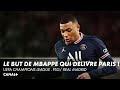 Le but de mbapp qui dlivre paris sur un dernier clair   psg  real madrid