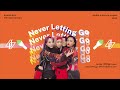 [NEVER LETTING GO PROJECT 2020] Never Letting Go “놓지 않을게" (Remastered Version)
