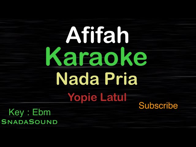 AFIFAH-Lagu Nostalgia-Yopie Latul|KARAOKE NADA PRIA ​⁠ -Male-Cowok-Laki-laki@ucokku class=