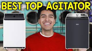 7 Best Top-Load Agitator Washing Machines