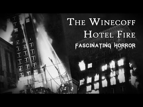 The Winecoff Hotel Fire | A Short Documentary | Fascinating Horror