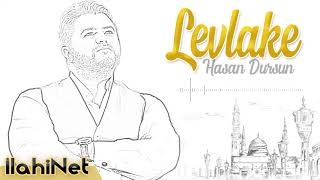 Levlake - Hasan Dursun     | İlahiNet Resimi