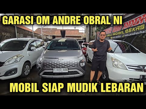 MURAH BANGET HARGA MOBIL BEKAS DI SHOWROOM GARASI OM ANDRE