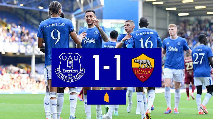 EVERTON 1-1 AS ROMA | Pre-season highlights