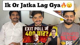 Exit Poll 2024 Explained | क्या BJP करेगी 400 पार?| Election Results 2024 |PAKISTANI REACTION