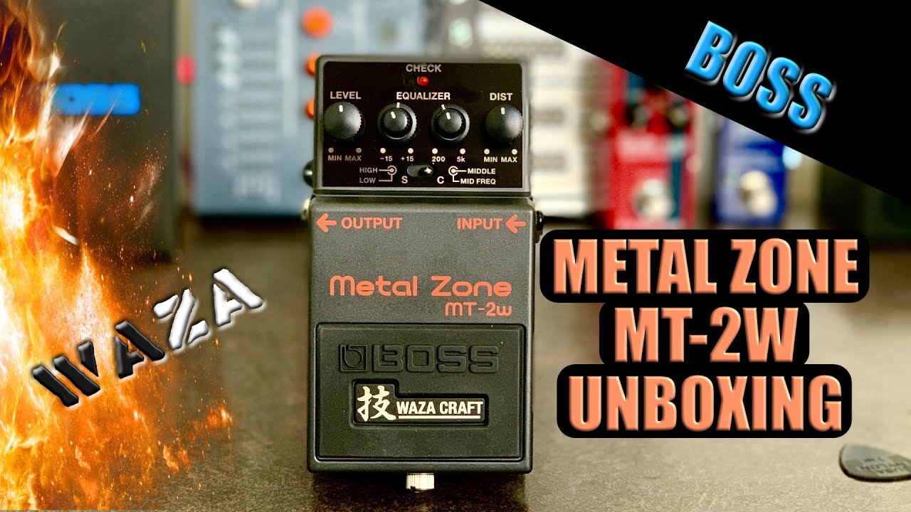 BOSS Metal Zone Pedal Unboxing YouTube