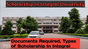 Scholarship in Integral University