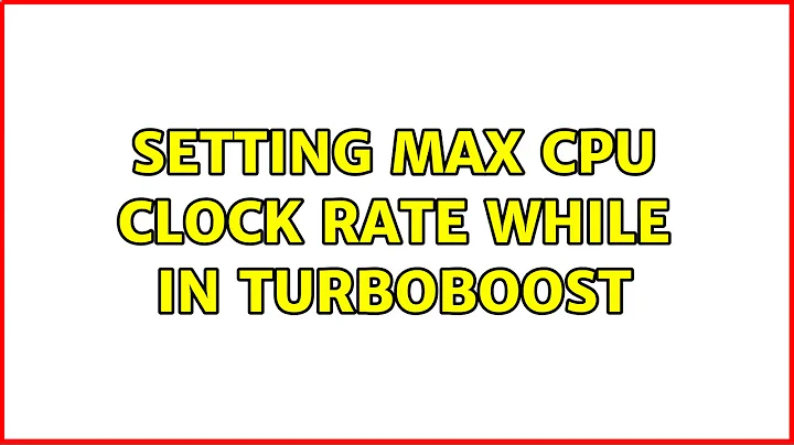 Setting max CPU clock rate while in Turboboost