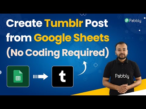 Create Tumblr Post from Google Sheets (No Coding Required) - Google Sheets to Tumblr