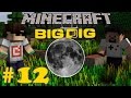 Minecraft: Big Dig #12 - AYA YOLCULUK!