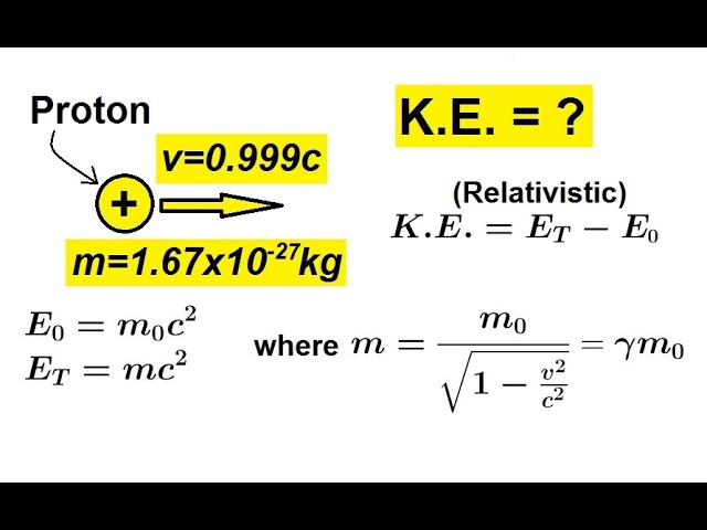 Physics 62 Special Relativity (10 of 43) Relativistic Kenetic