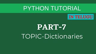 Dictionary in python in Telugu[part-7]