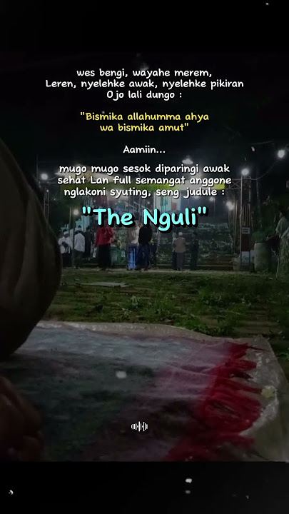 Wes bengi wayahe turu sesok syuting