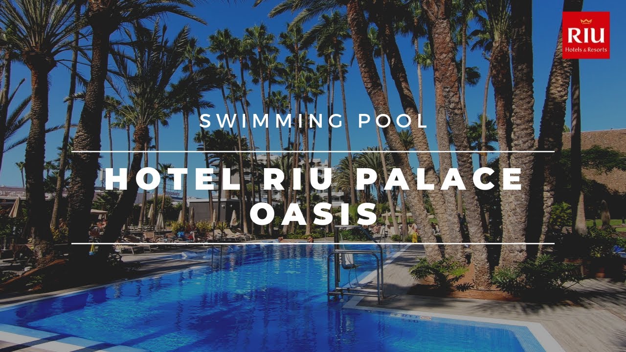 Hotel riu palace oasis