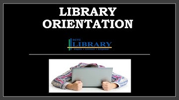library orientation video