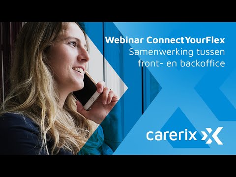 Webinar: ConnectYourFlex - Samenwerking tussen front  en backoffice