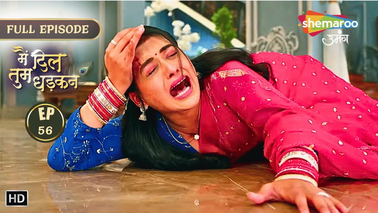 Main Dil Tum Dhadkan | New Episode 56 | केशव जी आप गलत समझ रहे हैं | New Show | Hindi Tv Serial