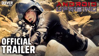 Android Uprising | Official Trailer