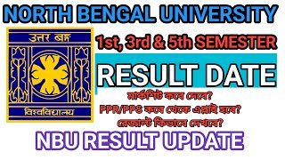 #NBU 1st, 3rd & 5th SEMESTER RESULT DATE I Marksheet কবে দিবে কলেজে ? Official Notice #nbuexam