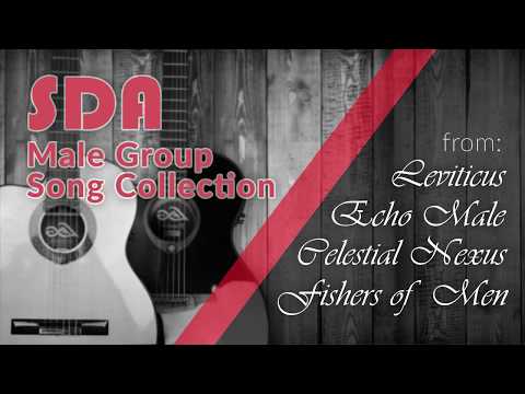 SDA Male Group Song Collection