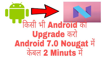 How to Upgrade Your Android Phone in Nougat 7.1.1 Without Root With Nougat UI Beta Launcher
