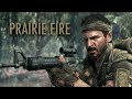 PRARIE FIRE | Black Ops Cinematic