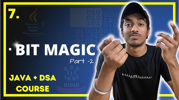 What is Bit Masking in JAVA| Set, Clear, Count the bits in a Number | JAVA + DSA COMPLETE COURSE