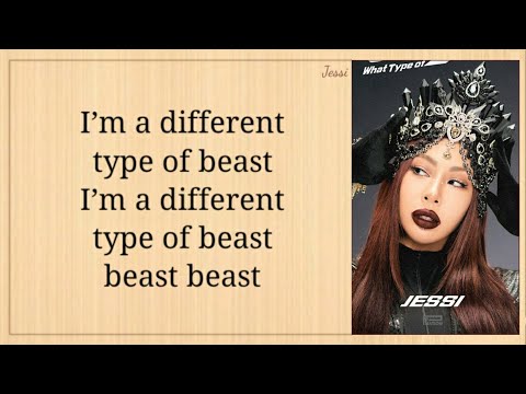 Jessi What Type Of X (어떤X) Easy Lyrics