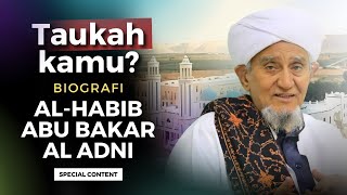 Mengenal Habib Abu Bakar Al Adni bin Ali Al Masyhur [ BIOGRAFI ] Simak❗ | Nabawi TV