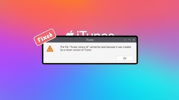 How to Fix the File ‘Itunes Library.Itl’ Cannot Be Read Error on Windows 10 & 11