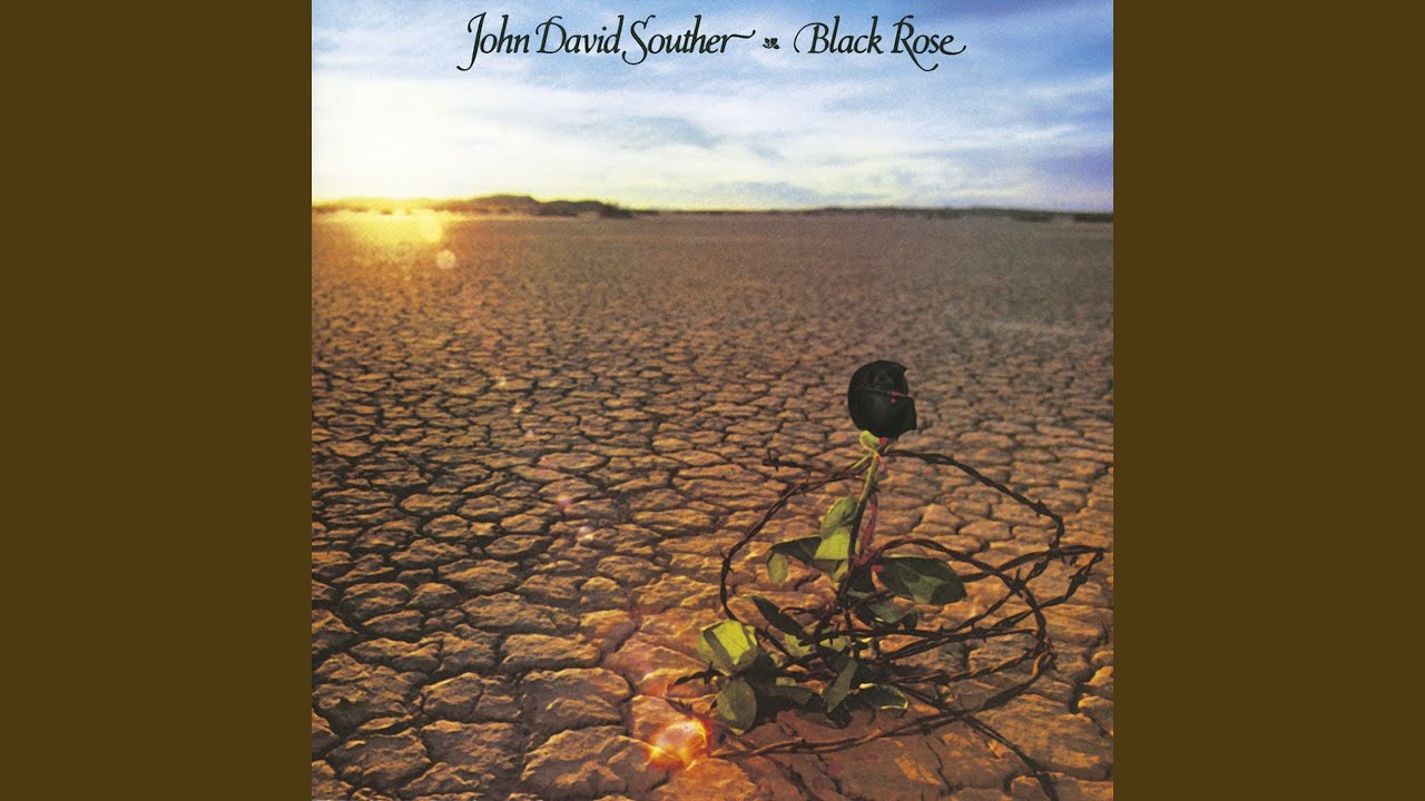 JOHN DAVID SOUTHER / J.D. SOUTHER / Black Rose (LP) / Asylum