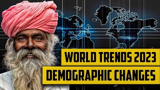 Demographic Changes - Where are China and India Heading?