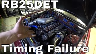 RB25DET Build - Catastrophic Engine Timing Failure