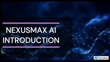NexusMax AI Introduction