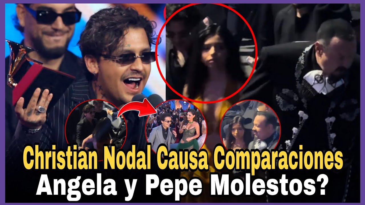 Angela y Pepe Aguilar Molestos en Latín Grammy? Nodal no agradece a su esposa! Surgen Comparaciones
