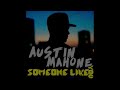 Austin Mahone - Someone Like You (Audio)