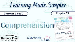 GRAMMAR CLOUD 2-Ch-23-Comprehension