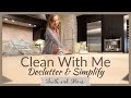 Clean With Me | Declutter & Simplify | Speed Cleaning Motivation