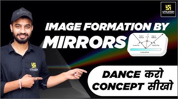 Image Formation By Mirrors | Important Mirror Concept | Tricks & Tips | Utkarsh Online School